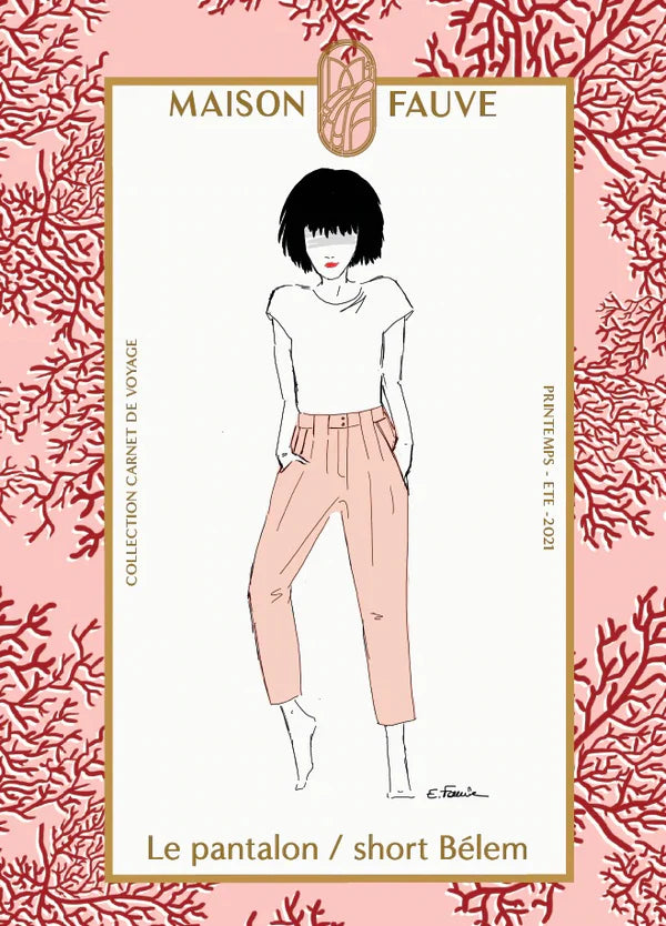 Belem Trousers/Shorts - Sewing Pattern | Maison Fauve Artistic Women's Avant - 